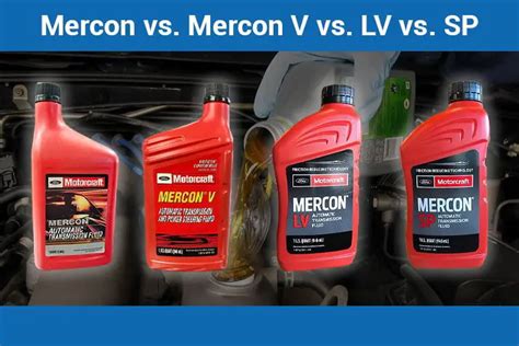 mercon lv vs sp|best mercon Lv transmission fluid.